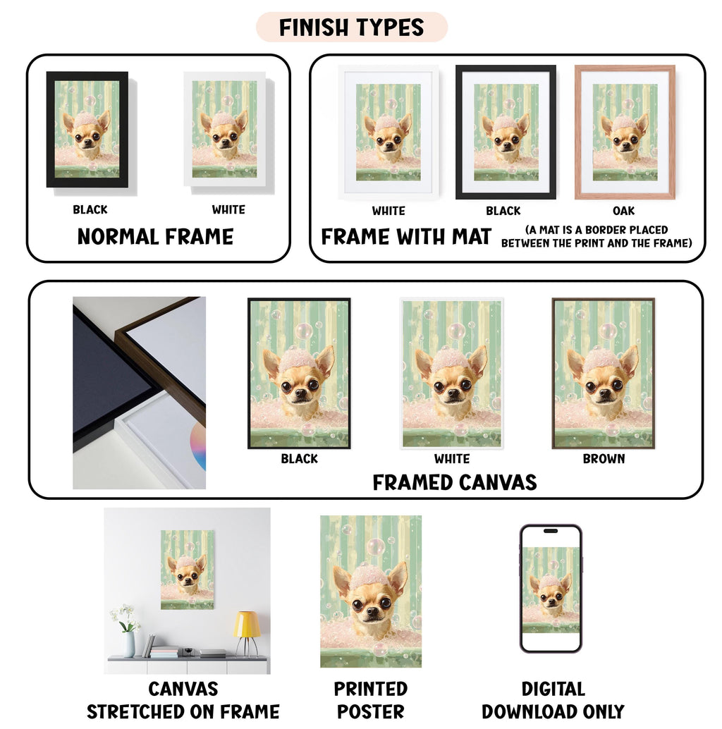 various finish types for a framed artwork of a chihuahua, including black, white, black, oak, white, framed canvas, and digital download only.