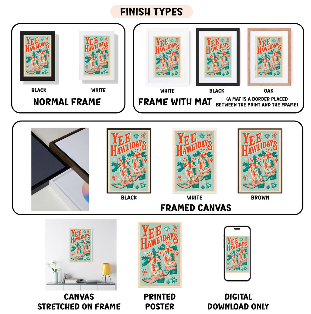 various finish types for Yee Hawlidays posters, including black, white, black, oak, white, framed canvas, stretched on frame, printed poster, and digital download only.