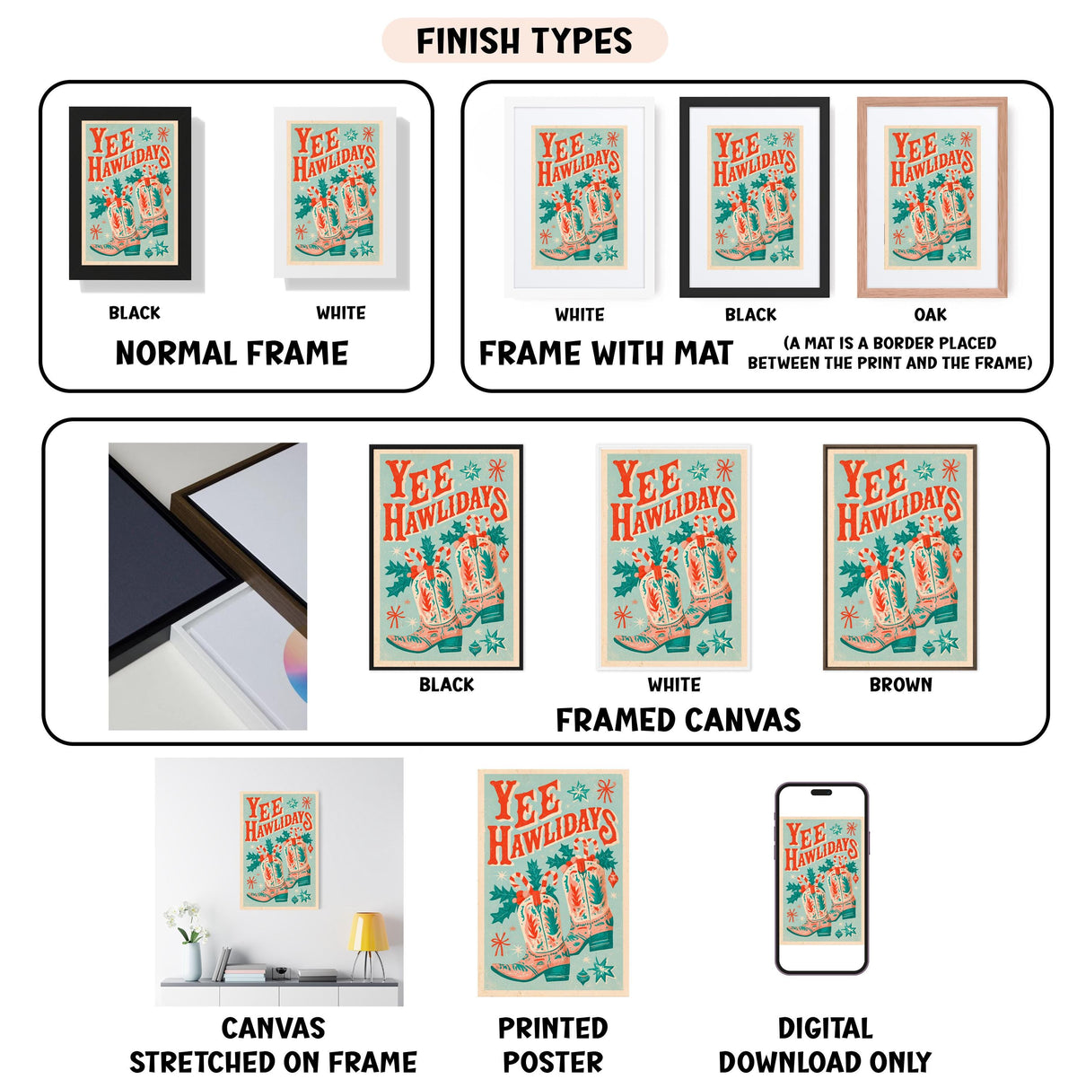 various finish types for Yee Hawlidays posters, including black, white, black, oak, white, framed canvas, stretched on frame, printed poster, and digital download only.