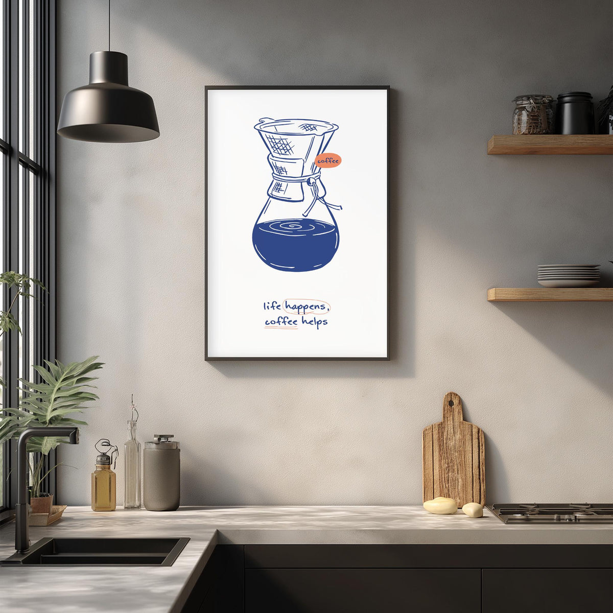 a kitchen counter with various items such as a coffee maker, a cutting board, and a plant. Above the counter, there is a framed illustration of a coffee maker with the text "life happens, coffee helps" written below it.