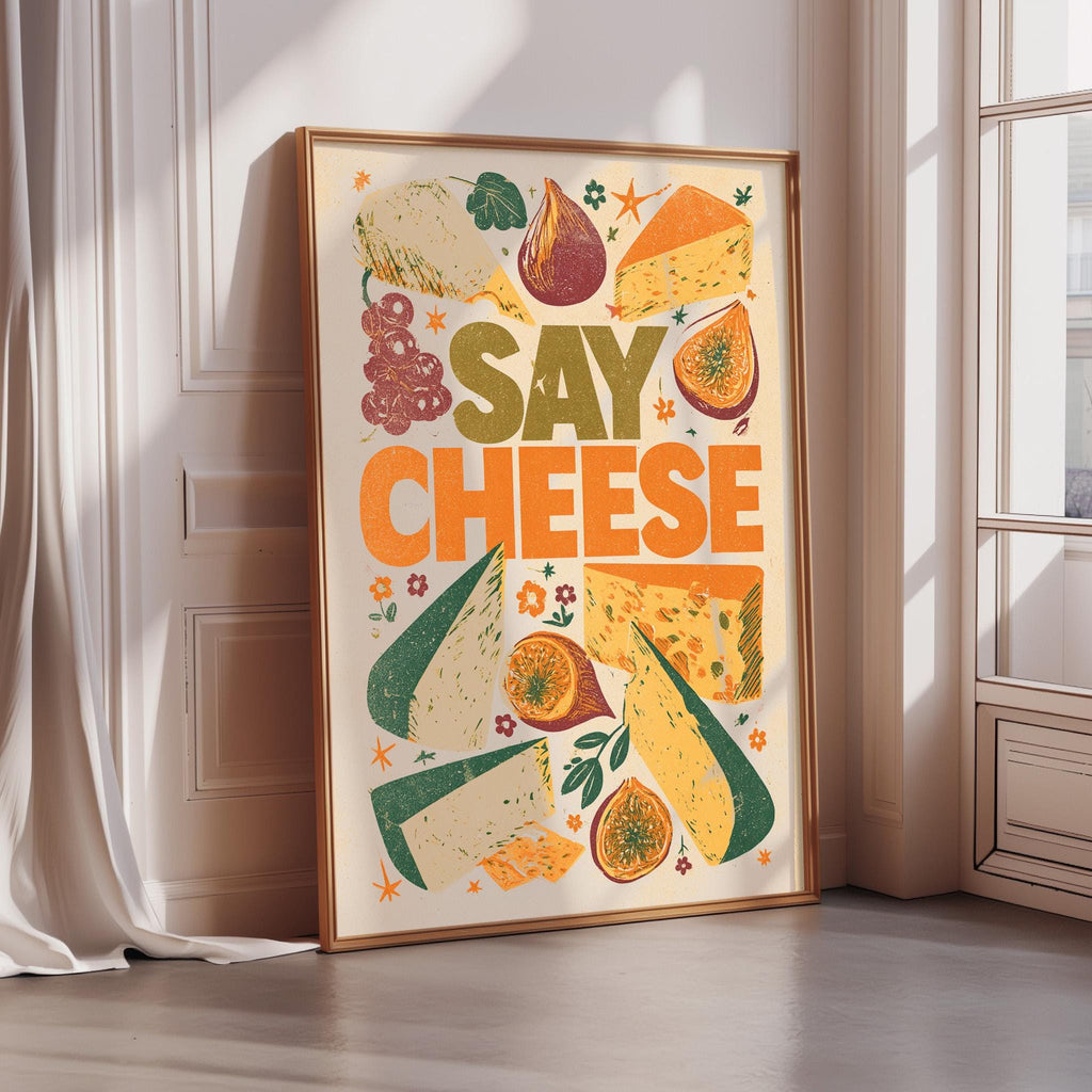 a poster with a colorful design of various cheese slices and fruits, along with the text "Say cheese" prominently displayed.