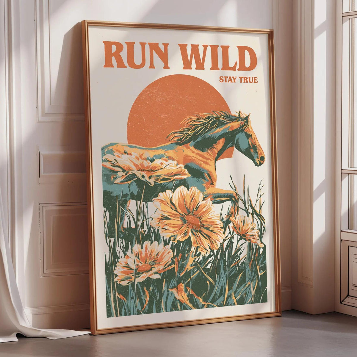 a poster with a horse and flowers, and the text "RUN WILD STAY TRUE" on it.
