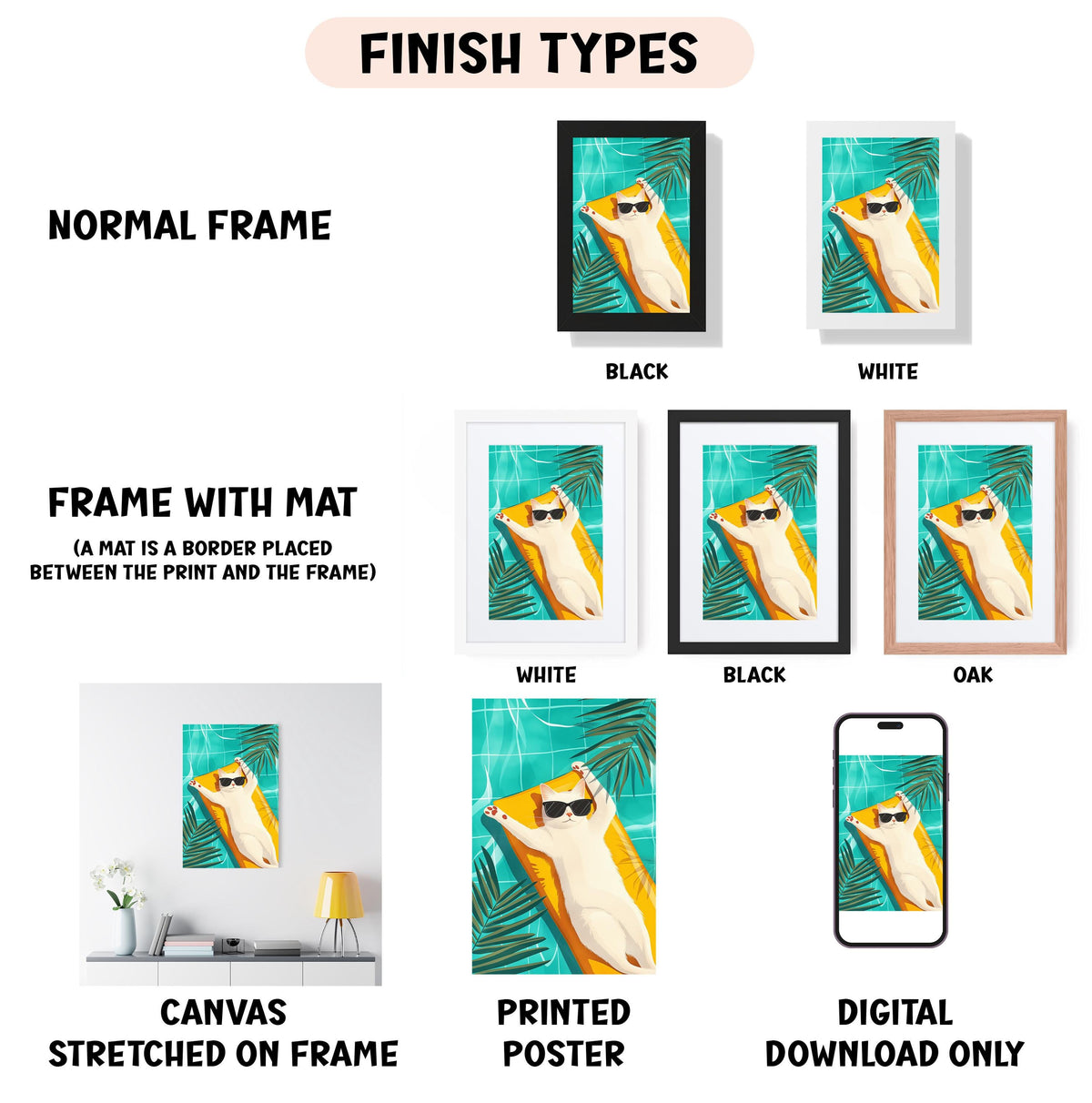 various framed artworks, including a painting of a cat wearing sunglasses, a black and white photograph of a cat, and a white and black photograph of a cat. The artworks are displayed in different frame types, such as a normal frame, a frame with a mat, and a digital poster. The artworks are also described as canvas stretched on frame, printed poster, and digital download only.