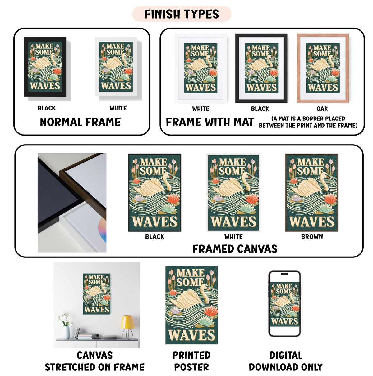 various images of a poster or artwork with the title "MAKE SOME WAVE" and illustrations of waves and a turtle. The images are presented in different frame types, such as black, white, and framed canvas, as well as stretched on a frame and printed poster. The image also includes a digital download option, indicating that the content is available in multiple formats.