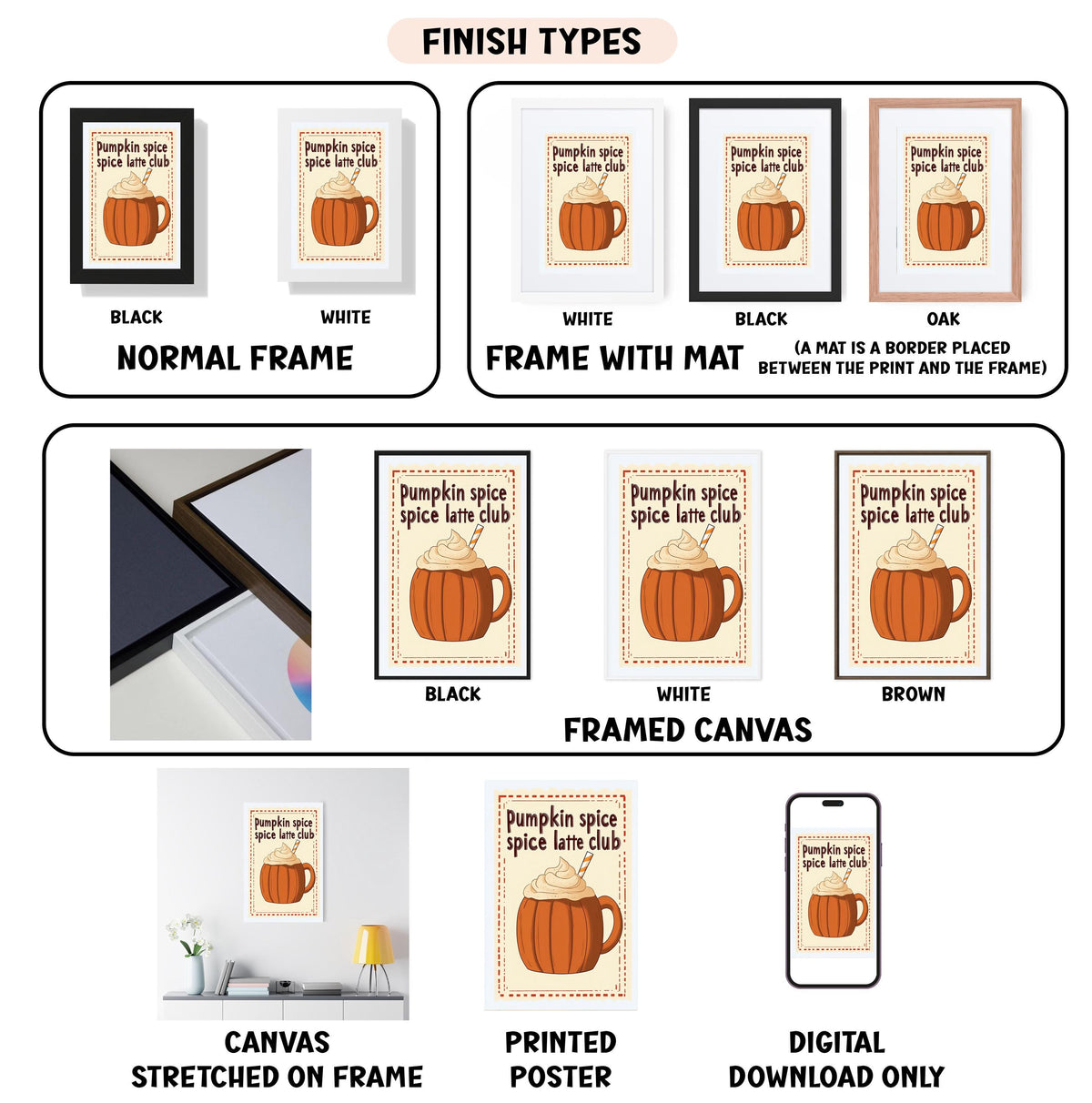 various finish types for pumpkin spice lite art, including black, white, and framed canvases, as well as printed posters and digital download options.