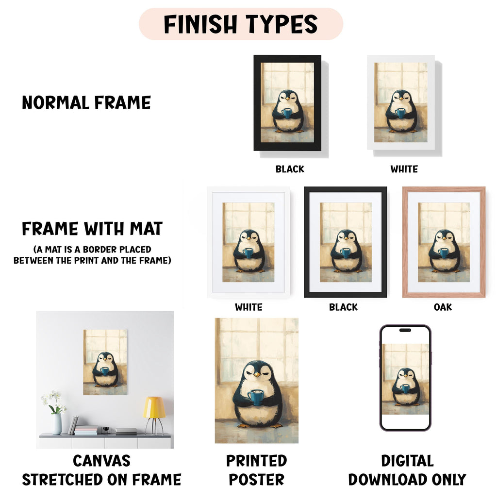 various framed artworks, including a painting of a penguin, a black and white photograph of a penguin, and a digital poster of a penguin. The artworks are displayed in different frame types, such as a normal frame, a frame with a mat, and a white frame. The artworks are also labeled with their respective finish types, including "NORMAL FRAME", "FRAME WITH MAT (MAT is a border placed between the print and the frame)", "WHITE", "BLACK", "OAK", and "DIGITAL DOWNLOAD ONLY".