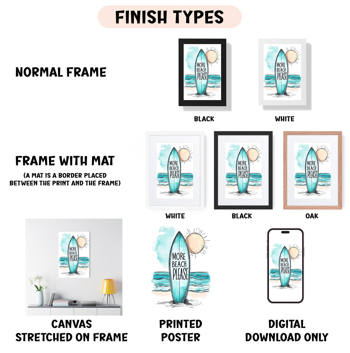 various finish types for a surfboard-themed artwork, including a normal frame, a frame with a mat, a white frame, a black frame, a white frame, a black frame, an oak frame, a canvas stretched on a frame, a printed poster, and a digital download only.
