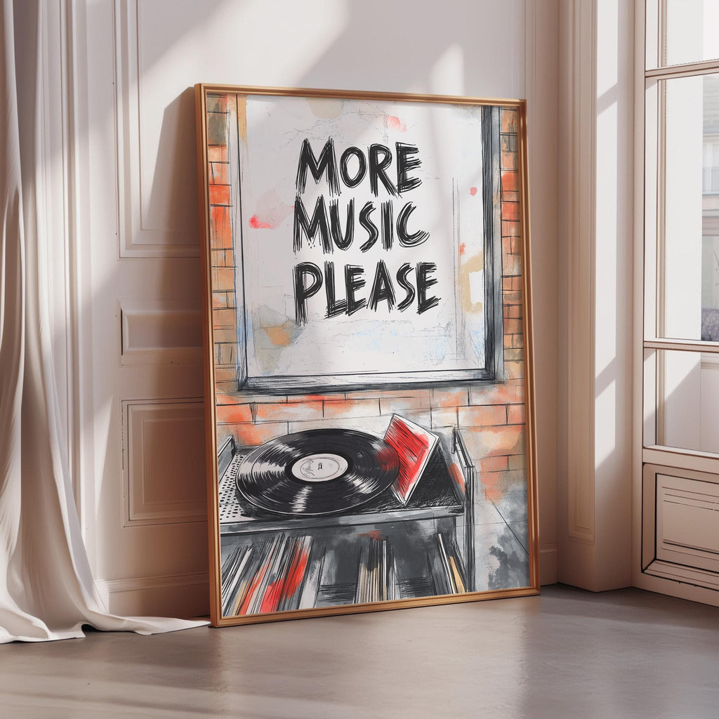 a framed poster with the text "MORE MUSIC PLEASE" and an illustration of a record player and vinyl records.