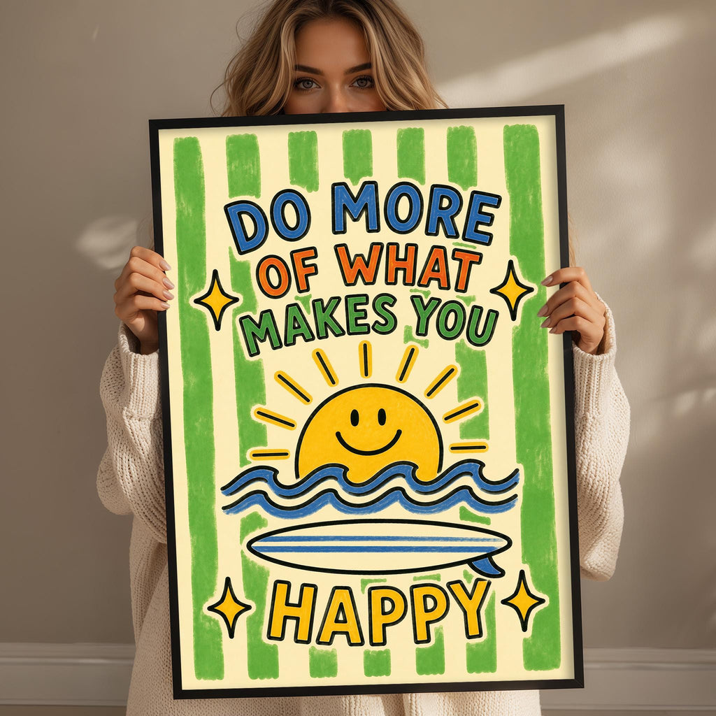 A woman holding a framed poster with a cheerful design and text.