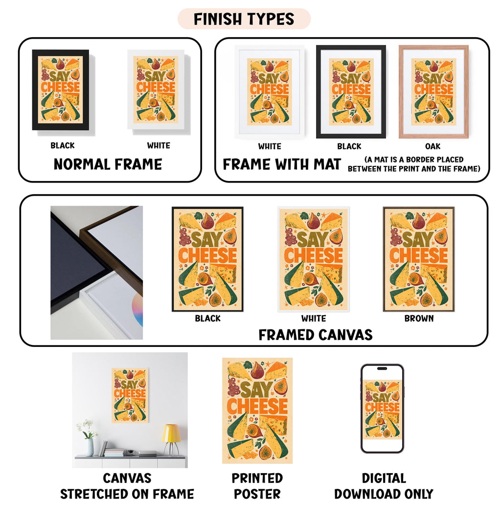 various types of artwork, including framed prints, canvas prints, and digital versions, all featuring the same design with the text "Say Cheese" and images of cheese.