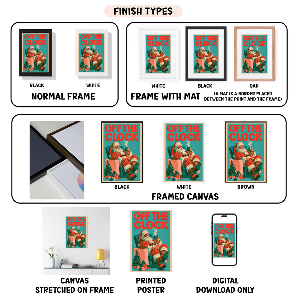 various images of a framed poster or canvas with the title "OFF THE CLOCK" displayed on it. The images showcase different finishes, such as black, white, and brown, as well as framed and stretched canvas options. The image also includes a digital download option for the poster.