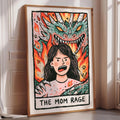 The image is a framed artwork depicting a woman with a dragon behind her, and the text "THE MOM RAGE" is written below the illustration.