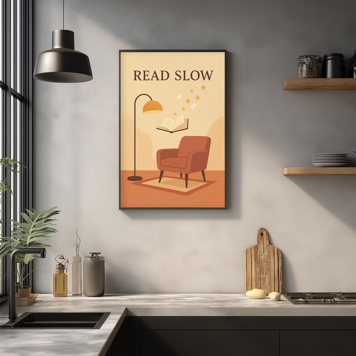 a kitchen counter with a framed poster that reads "Read Slow" above a chair and a lamp. The poster also includes a book and a plant, creating a cozy and relaxing atmosphere.