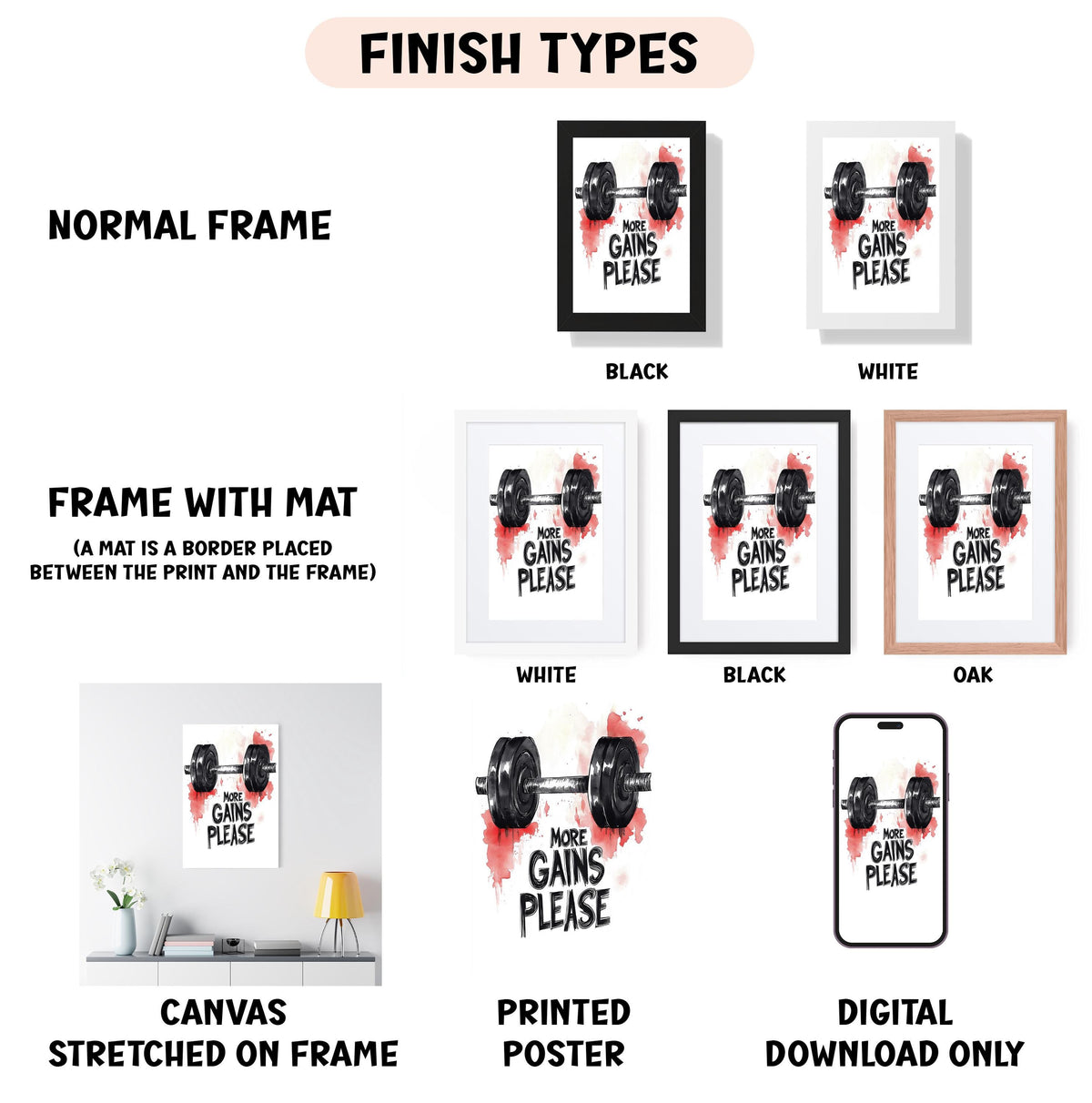 various framed artworks, including a poster and a canvas, with a central theme of "Gains Please". The artworks are presented in different frame styles and color options, such as "NORMAL FRAME", "FRAME WITH MAT", "WHITE", "BLACK", "BLACK OAK", "CANVAS", "PRINTED POSTER", and "DIGITAL DOWNLOAD ONLY". The artworks are described in terms of their frame style and color, and the text "Gains Please" is prominently featured in each piece.