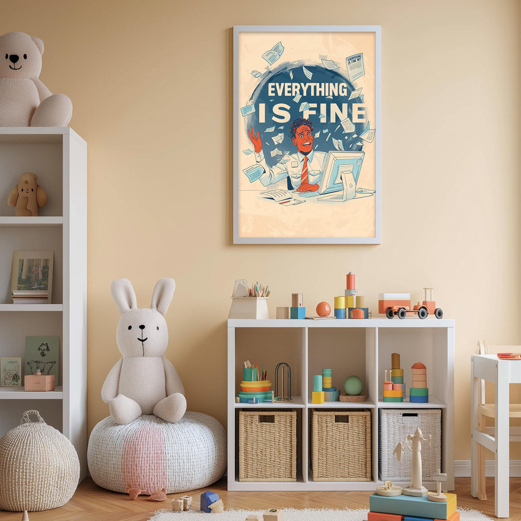 a child's bedroom with a large poster on the wall that says "EVERYTHING IS FINE". The room is filled with various toys, including a teddy bear, a rabbit, and a toy train. The room also has a bookshelf and a storage unit, creating a cozy and organized space for the child.