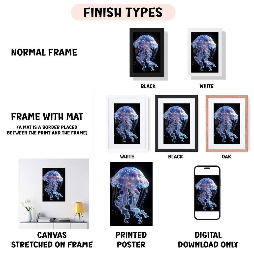 various framed artworks featuring a jellyfish, including a normal frame, a frame with a mat, a white frame, a black frame, an oak frame, a white poster, and a digital download only.